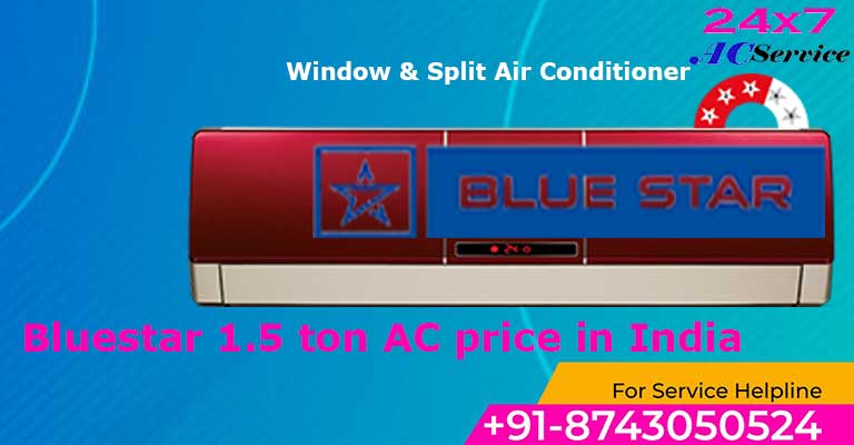 You are currently viewing Bluestar inverter ac 1.5 ton price in India