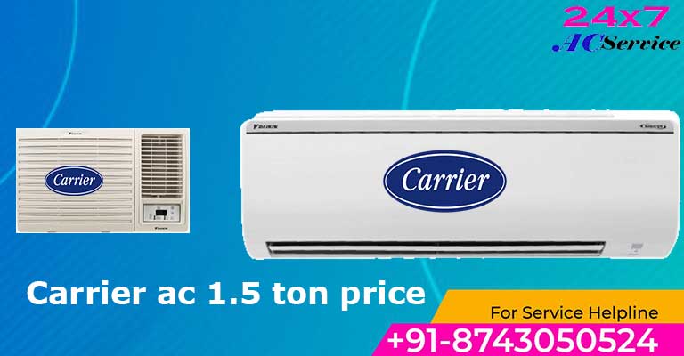 You are currently viewing Carrier ac 1.5 ton price in India
