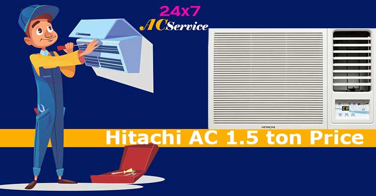 You are currently viewing Hitachi ac 1.5 ton price