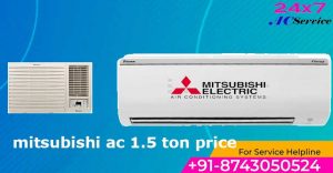 Read more about the article Mitsubishi 1.5 Ton AC price in India