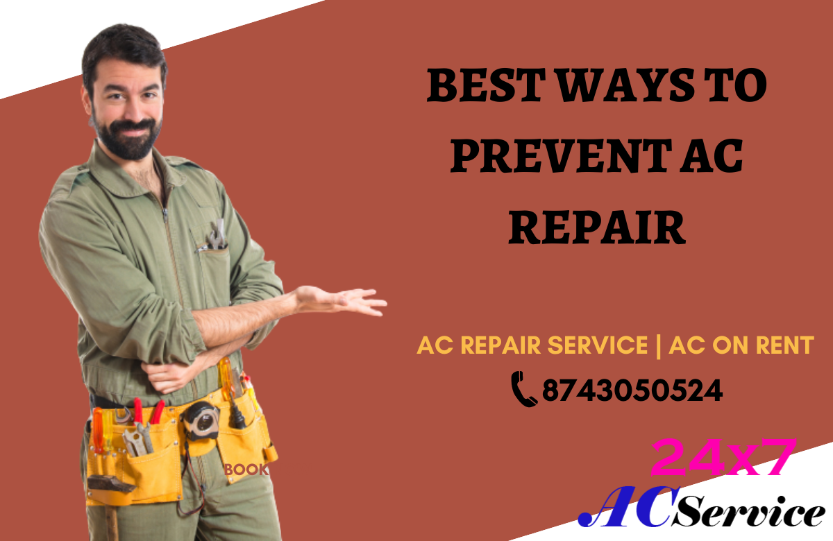 You are currently viewing Best Ways to Prevent AC Repair
